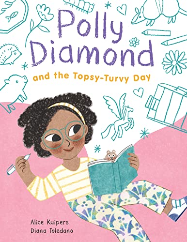 Polly Diamond and the Topsy-Turvy Day (Bk. 3)
