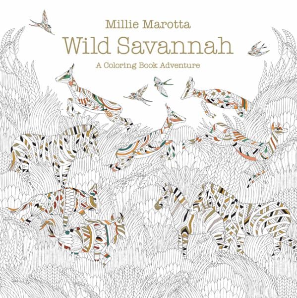 Wild Savannah: A Coloring Book Adventure