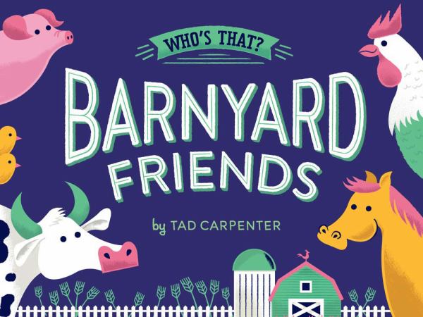 Barnyard Friends (Who's That?)