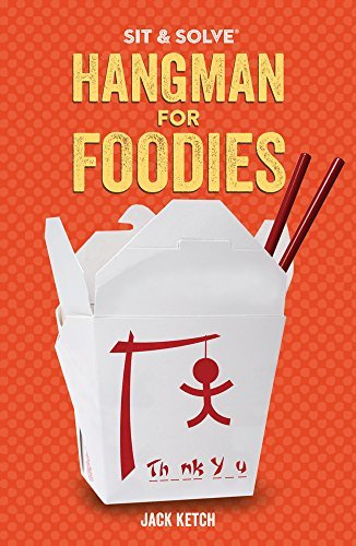 Hangman For Foodies (Sit & Solve)
