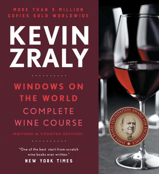 Kevin Zraly Windows on the World Complete Wine Course (Revised and Expanded Edition)