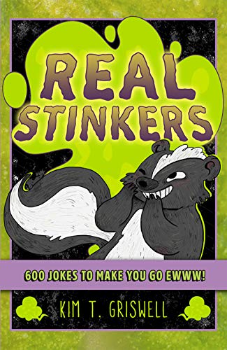 Real Stinkers: 600 Jokes to Make You Go Ewww!