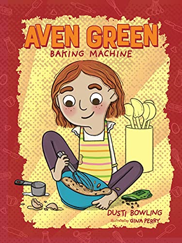 Aven Green Baking Machine (Aven Green, Bk. 2)