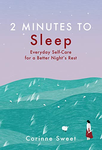 2 Minutes to Sleep: Everyday Self-Care for a Better Night's Rest (Vol. 3)