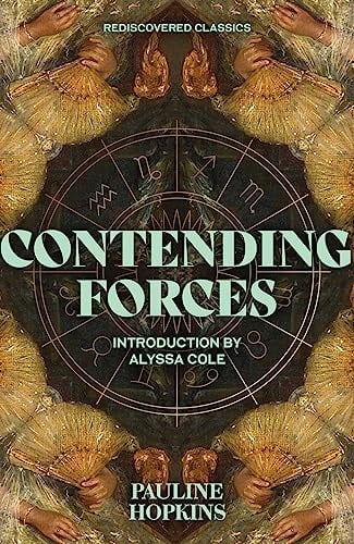 Contending Forces (Rediscovered Classics)