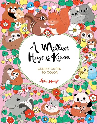 A Million Hugs & Kisses