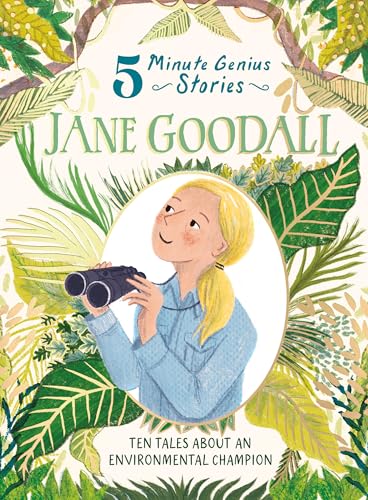 Jane Goodall (5-Minute Genius Stories)