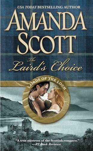 The Laird's Choice (Lairds of the Loch, Bk. 1)