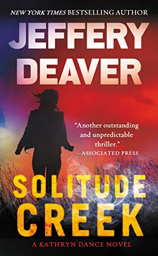 Solitude Creek (Kathryn Dance, Bk. 4)