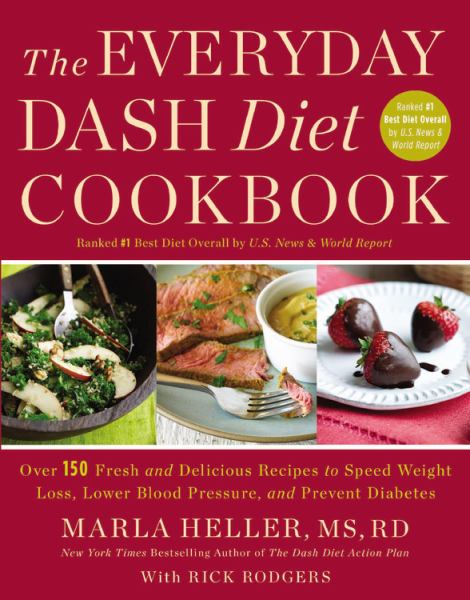 The Everyday DASH Diet Cookbook