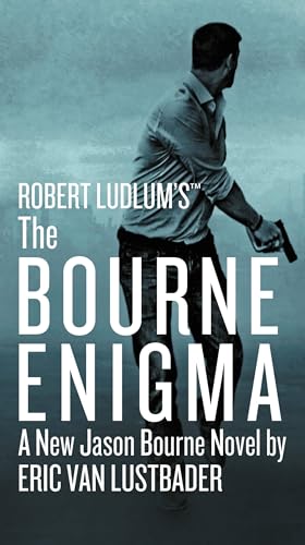 Robert Ludlum's The Bourne Enigma (Jason Bourne, Bk. 13)
