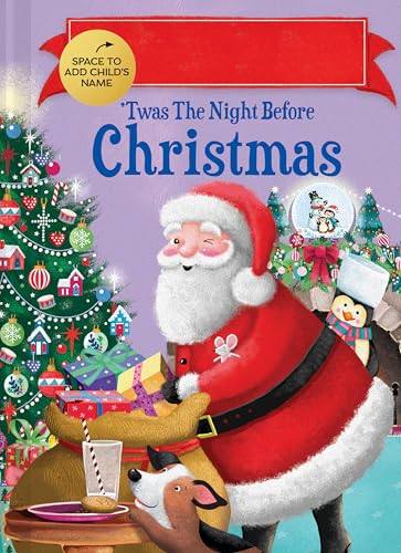 'Twas the Night Before Christmas
