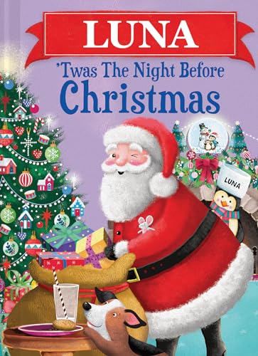 Luna 'Twas the Night Before Christmas