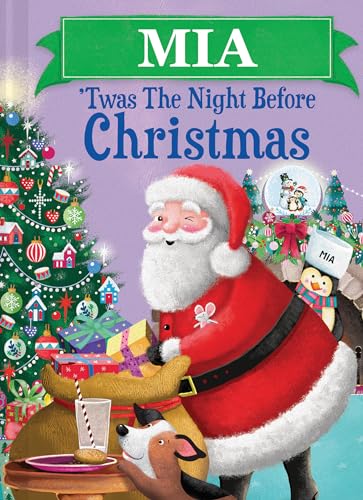 Mia 'Twas the Night Before Christmas