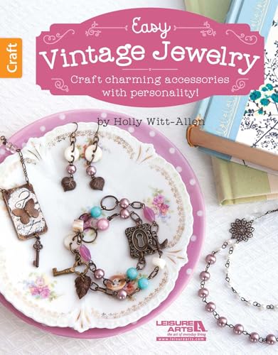Easy Vintage Jewelry: Craft Charming Accessories With Personality!