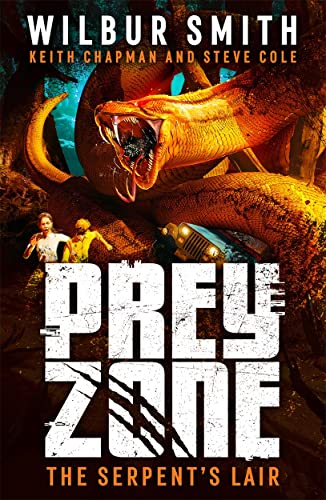 The Serpent's Lair (Prey Zone, Bk. 2)