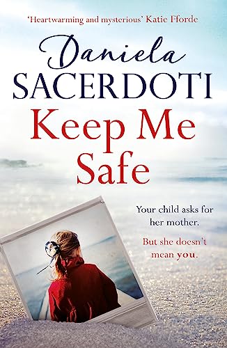 Keep Me Safe (Seal Island, Bk. 1)
