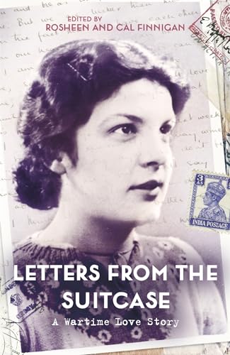 Letters From The Suitcase: A Wartime Love Story