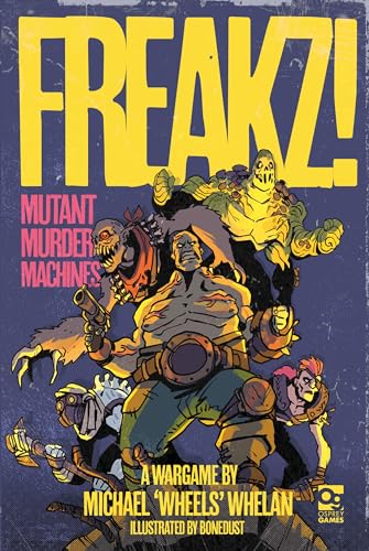 FREAKZ! Mutant Murder Machines