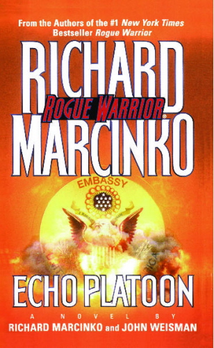 Echo Platoon (Rogue Warrior)