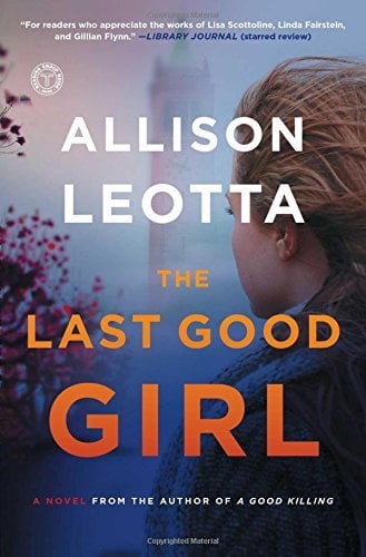 The Last Good Girl (Anna Curtis, Bk. 5)
