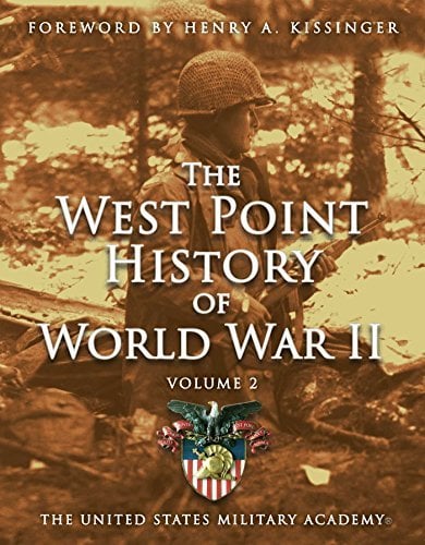 West Point History of World War II (Volume 2)