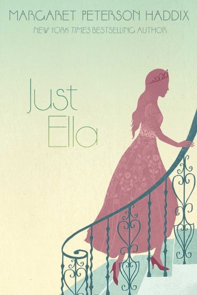 Just Ella (The Palace Chronicles, Bk. 1)