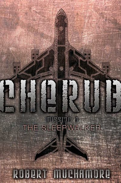 The Sleepwalker (CHERUB, Mission 9)