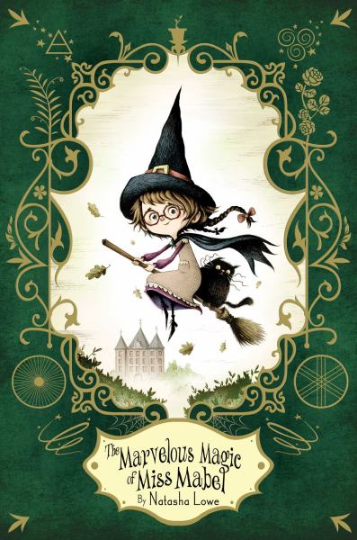 The Marvelous Magic of Miss Mabel (Poppy Pendle, Bk. 3)