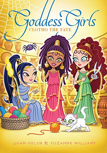 Clotho the Fate (Goddess Girls, Bk. 25)