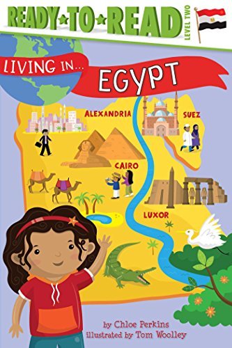 Living in . . . Egypt (Ready-To-Read, Level 2)