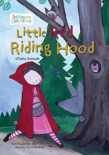Little Red Riding Hood (5 Minute Storytime)