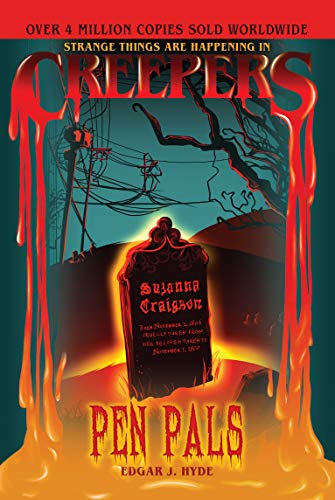 Pen Pals (Creepers Horror Stories, Bk. 5)