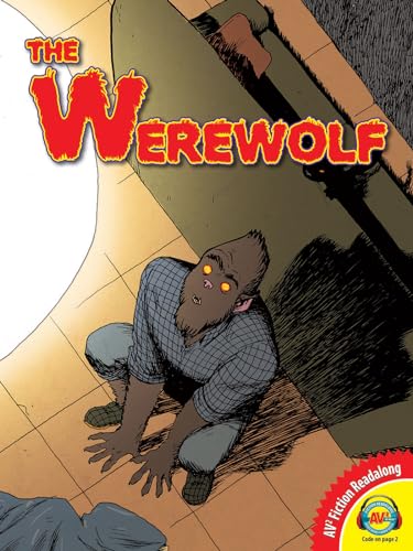The Werewolf (The Chest Full of Monsters)
