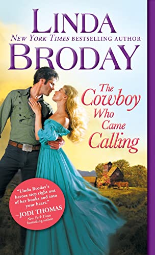 The Cowboy Who Came Calling (Texas Heroes, Bk. 2)