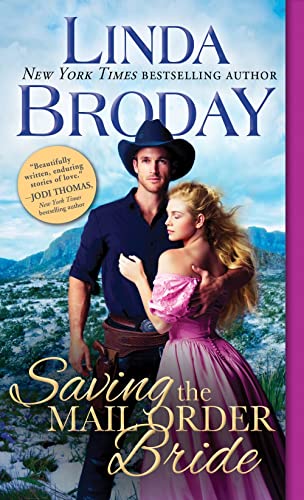 Saving the Mail Order Bride (Outlaw Mail Order Brides, Bk. 2)