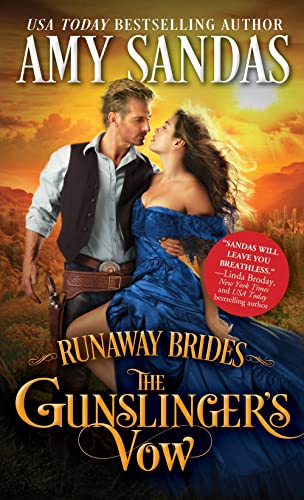 The Gunslinger's Vow (Runaway Brides, Bk. 1)