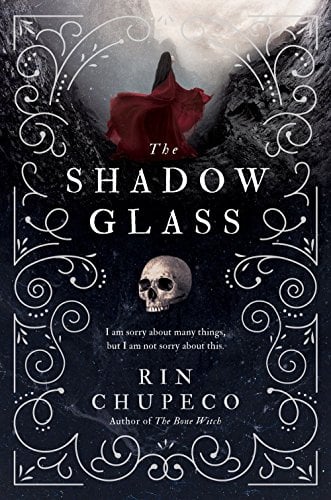 The Shadowglass (The Bone Witch, Bk.3)