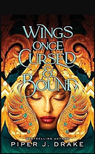 Wings Once Cursed & Bound (Mythwoven, Bk. 1)