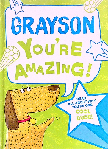 Grayson You're Amazing
