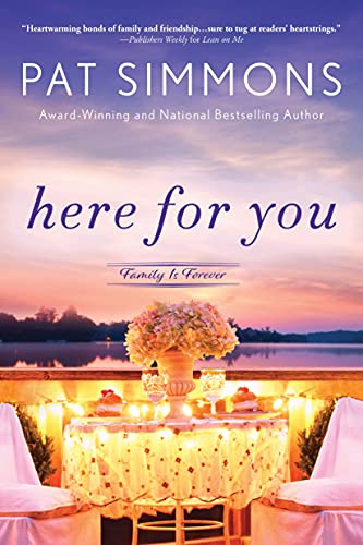 Here for You (Family Is Forever, Bk. 2)