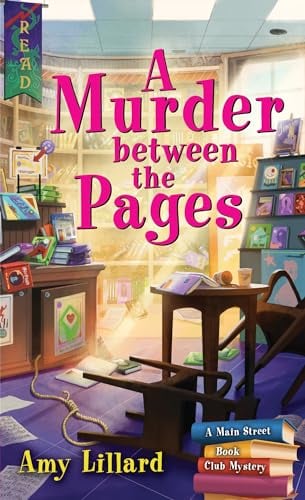 A Murder Between the Pages (Main Street Book Club Mystery, Bk. 2)