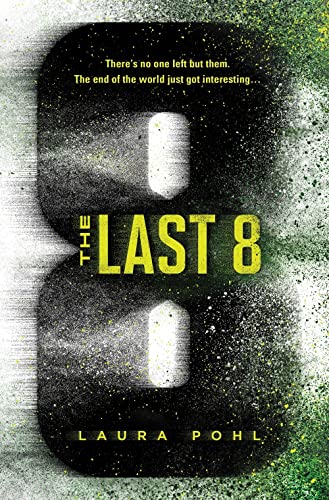 The Last 8 (Bk. 1)