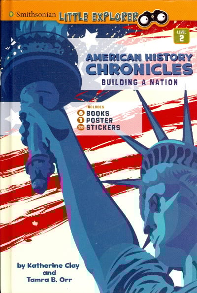 American History Chronicles (Smithsonian Little Explorer, Level 2)
