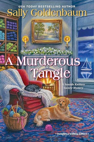 A Murderous Tangle (A Seaside Knitters Society Mystery, Bk. 3)