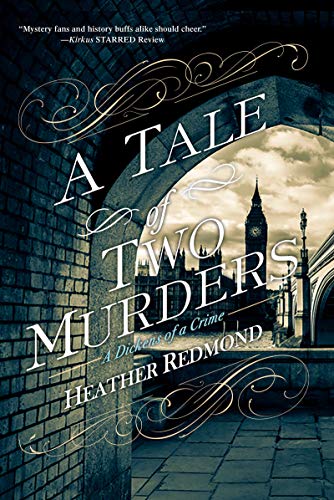A Tale of Two Murders: A Dickens of a Crime