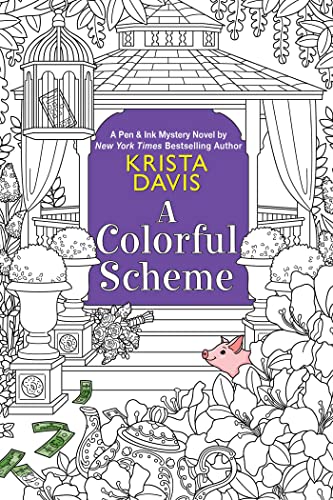 A Colorful Scheme (Pen & Ink, Bk. 4)