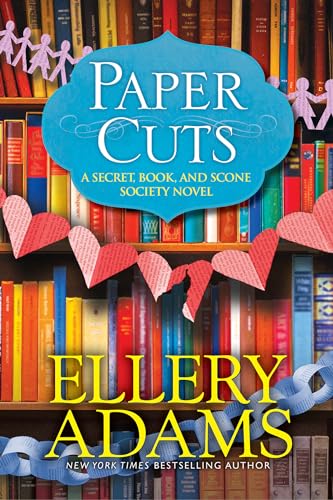 Paper Cuts (The Secret, Book, and Scone Society Mysteries, Bk. 6)