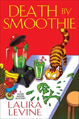 Death by Smoothie (Jaine Austen Mystery, Bk. 19)