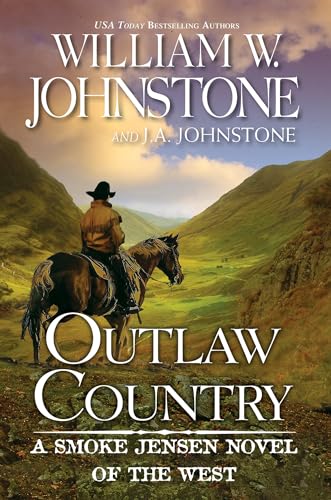 Outlaw Country (Smoke Jensen, Bk. 3)